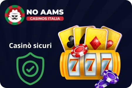 Caratteristiche casino sicuri non AAMS con slot e protezione